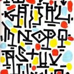 Alphabet, calligraphie expérimentale réalisée au calame et à l'encre de Chine, rehaussée à la gouache et à l'acrylique sur papier d'art A4