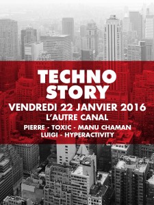Affiche de la soirée Techno Story #4 à L'Autre Canal à Nancy