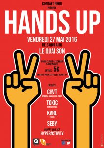 Graffiti Live Act de l'artiste Hyperactivity lors de la soirée Hands Up au Quai Son à Nancy le 27 mai 2016